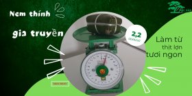 Nem thính cỡ lớn (1 quả/ ~2.2 lạng)