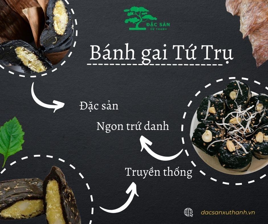 Bánh gai Tứ Trụ